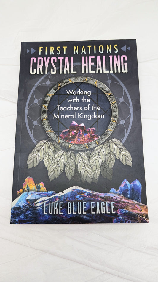 First Nations Crystal Healing - Book